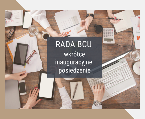Inauguracja Posiedzenia Rady BCU
